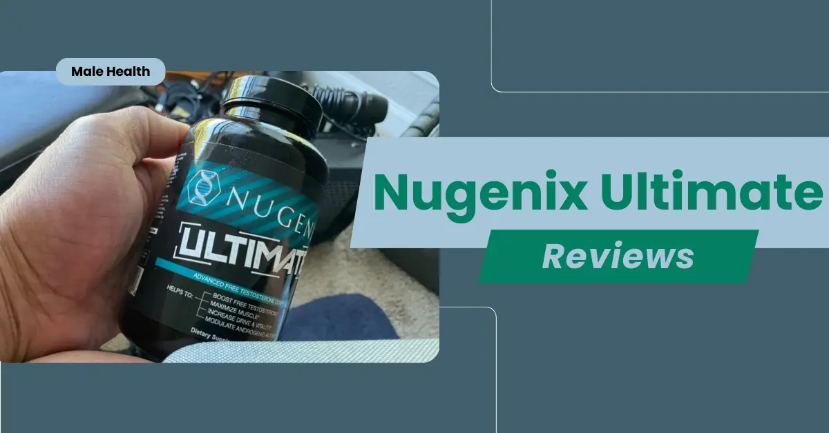 Nugenix Ultimate Testosterone Reviews - Is it a good T-Booster from Nugenix