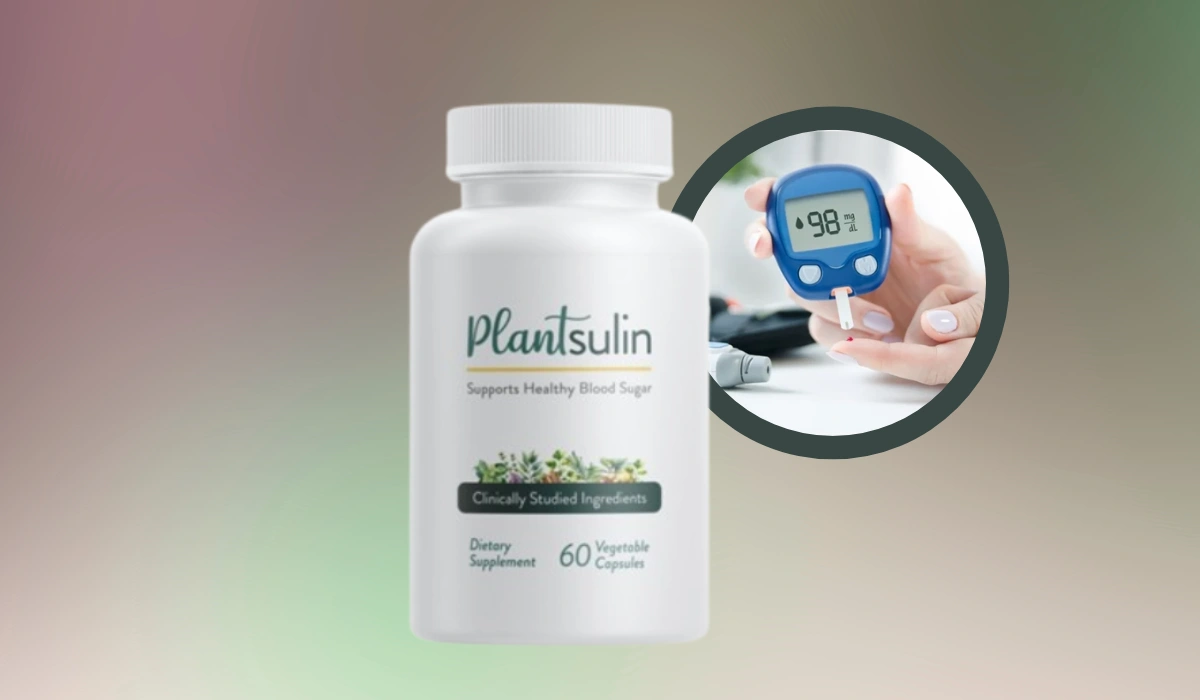 Plantsulin Reviews 2024: Does It Really Work? Real Reports Out!